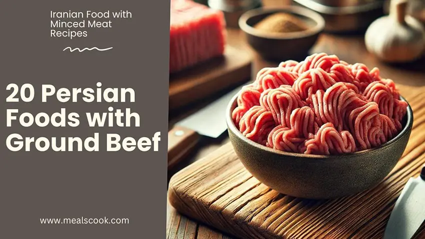 20 Persian food with ground beef