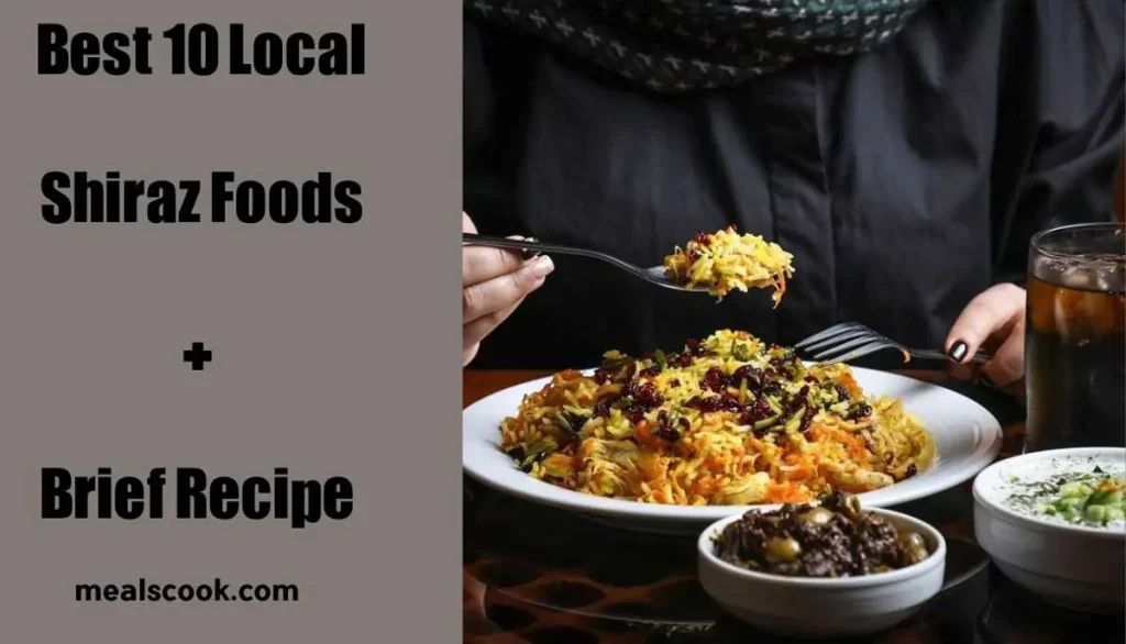 Best local Shiraz Foods